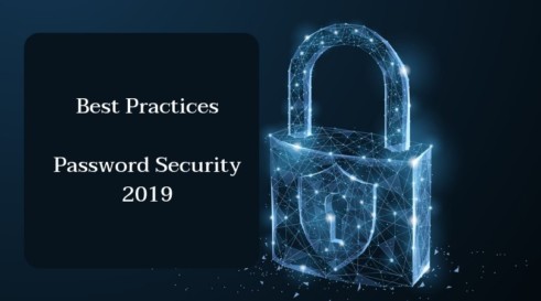 2019 Best Practices For Keeping Your Password Secure