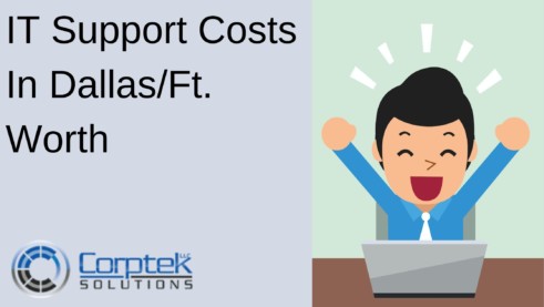 What Is The Average IT Support Costs Per User In Dallas & Fort Worth