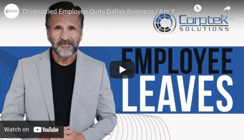 Disgruntled Employee Quits Your Dallas Business